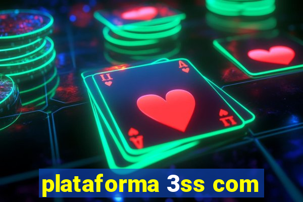 plataforma 3ss com